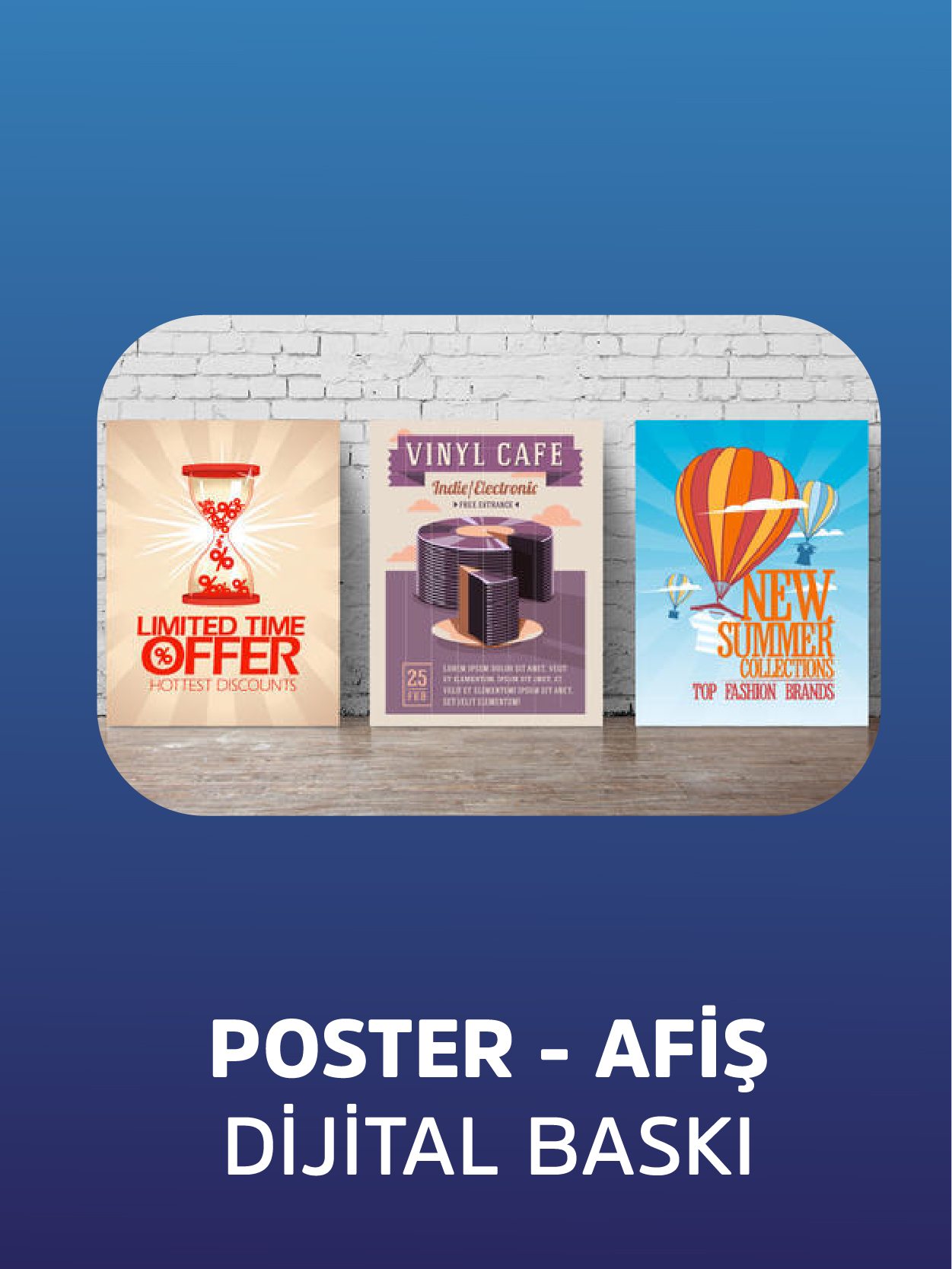 Büyük Ebat Poster ve Afiş Basımı