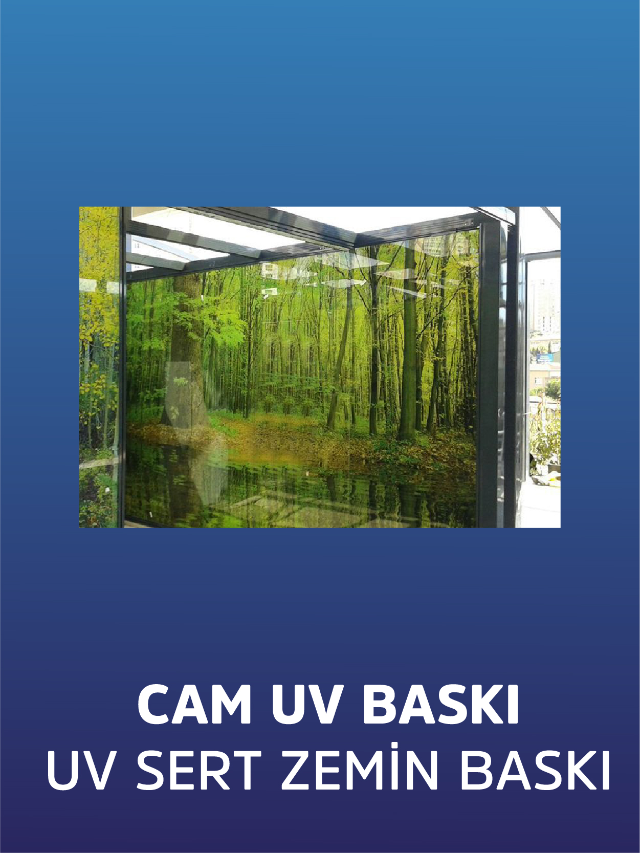 Cam Yüzeye Dekoratif UV Baskı